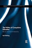 The politics of compulsive education : racism and learner-citizenship