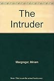 The intruder