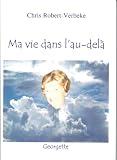 Ma vie dans l'au-delà - Georgette