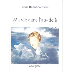 Ma vie dans l'au-del� - Georgette