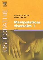 manipulations viscerales t. 1 2e ed.