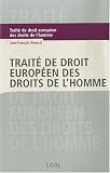 Revue LGDJ  / Droit européen des Droits de l'homme