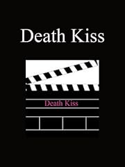 The Death Kiss
