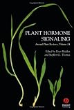 Annual Plant Reviews, Plant Hormone Signaling (Volume 24)