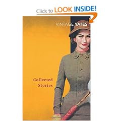 The Collected Stories of Richard Yates