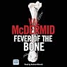 Fever of the Bone