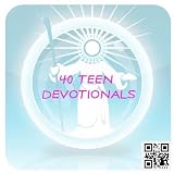 40 Teen Devotionals (Devotionals For Teens)