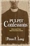 Pulpit Confessions