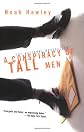 Conspiracy of Tall Men