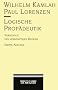 Logische Prop�deutik: Vorschule des vern�nftigen Redens