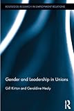 Gender and leadership in unions