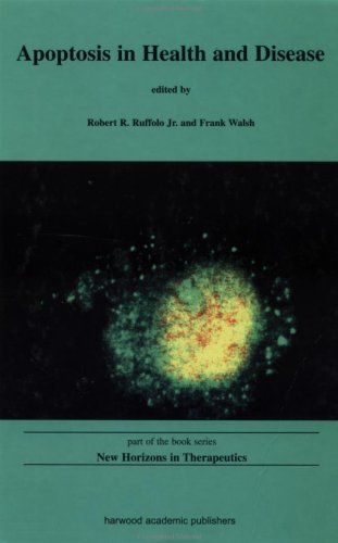 Apoptosis in Health and Disease (New Horizons in Therpeutics : Smithkline Beecham Pharmaceuticals U.S. Research Symposia Series)