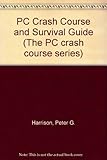 Peter Harrison's PC crash course and survival guide