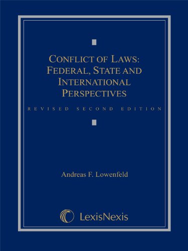 Conflict of Laws: Federal, State, and International Perspectives
