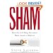 Sham: How the Self-Help Movement Made America Helpless