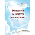 D�velopper sa cr�ativit� au quotidien
