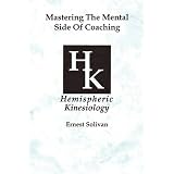 Mastering The Mental Side Of Coaching