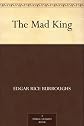 The Mad King