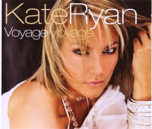 Kate Ryan - Voyage Voyage Lyrics - Zortam Music