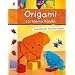 Origami f�r kleine H�nde: Kinderleichte Faltanleitungen