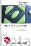 Ragnarok the Animation: Anime, Massively Multiplayer Online Role-Playing Game, Ragnarok Online, ABS?CBN Broadcasting Corporation, Funimation Entertainment