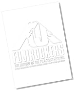 FUJIROCKERS~THE HISTORY OF THE FUJIROCK FESTIVAL~ [DVD]