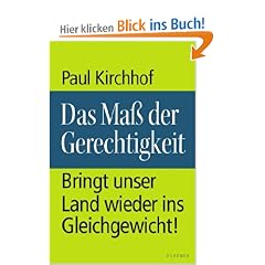 Das Ma� der Gerechtigkeit: Bringt unser Land wieder ins Gleichgewicht!