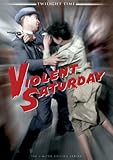 Violent Saturday /恐怖の土曜日(1955)  [Import] [DVD]
