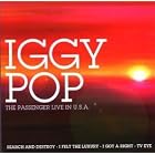 Passenger Live In USA by  Iggy Pop 