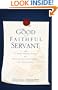 The Good and Faithful Servant