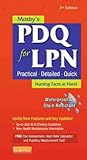 Mosby's PDQ for LPN : practical, detailed, quick