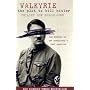 Valkyrie: The Plot To Kill Hitler