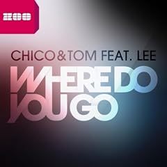 Where Do You Go (feat. Lee)