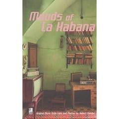 Moods Of La Habana (Fotobildband und 1 Audio-CD)