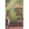 Moods Of La Habana (Fotobildband und 1 Audio-CD)