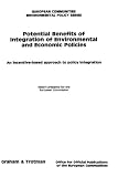 Potential benefits of integration of environmental and economic policies : an incentive-based approach to policy integration : report