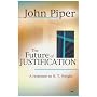 The Future of Justification: A Response to N.T. Wright