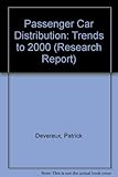 Passenger car distribution : trends to 2000