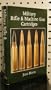 Military Rifle and Machine Gun Cartridges