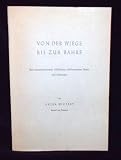 Von der Wiege bis zur Bahre - Eine zusammenfassende Schilderung altfehmarnscher Sitten und Gebräuche. Sonderdruck aus Band IV der Gottorfer Schriften zur Landeskunde Schleswie-Holstein Schleswig-Holsteinisches Volksleben