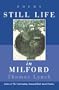 Still Life in Milford: Poems