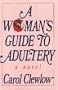 A Woman's Guide to Adultery