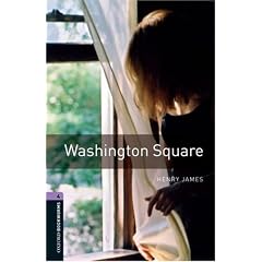 Washington Square 9. Schuljahr, Stufe 2 - Neubearbeitung: Reader: 1400 Headwords (Oxford Bookworms Library: Stage 4)