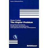 the kepler problem group theoretical aspects regularization and quantization with application to the study