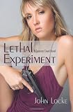 Lethal Experiment: A Donovan Creed Novel