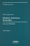 Modern American Remedies 2006: Cases and Materials