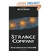 Strange Company: Military Encounters with UFOs in World War II