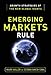 Emerging Markets Rule: Growth Strategies of the New Global Giants