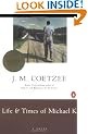 Life and Times of Michael K