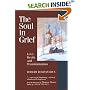 The Soul in Grief: Love, Death and Transformation